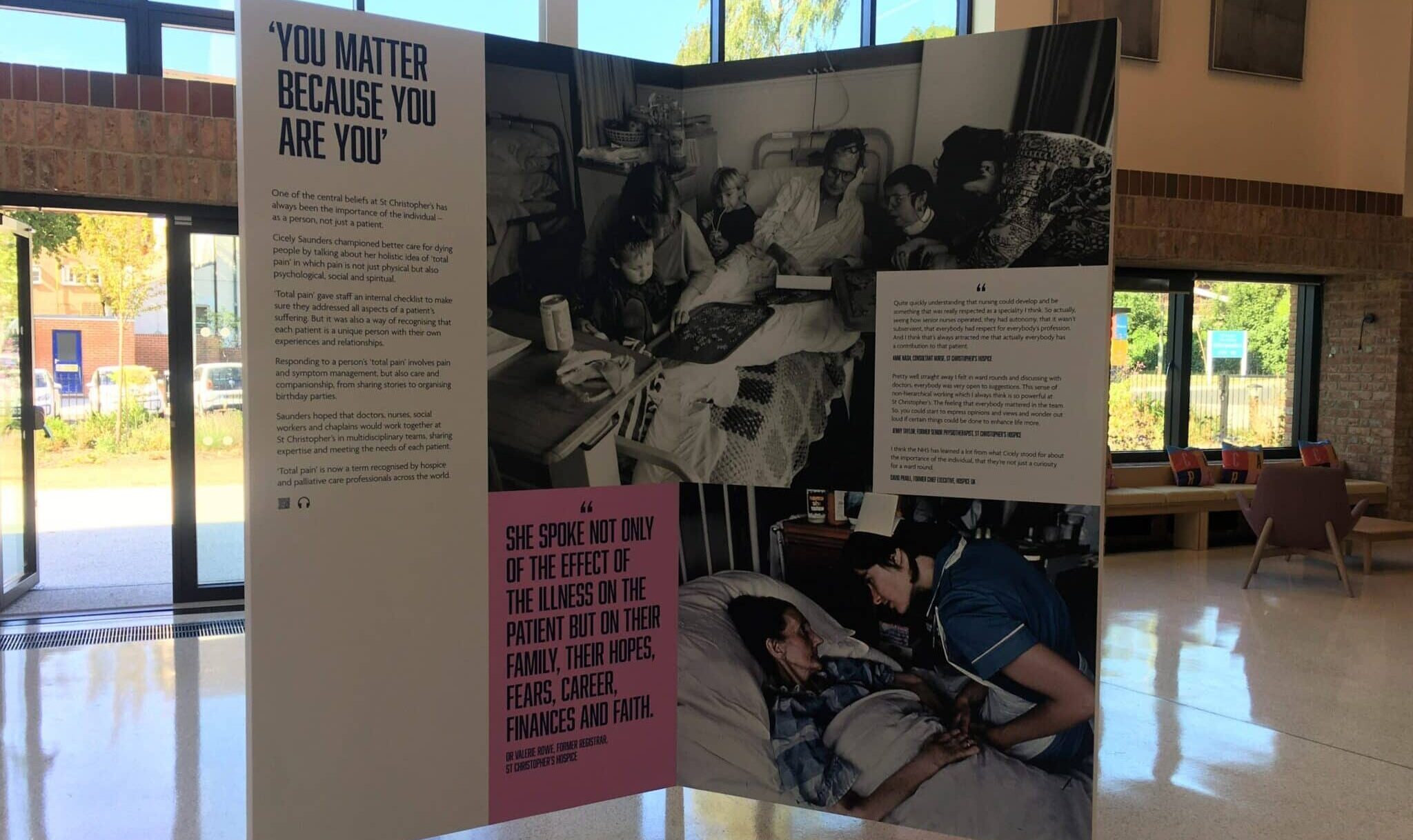 Two free standing exhibition panels with the phrase 'You matter because you are you'.